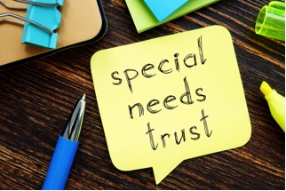 Special Needs Trusts Can Help Those with Disabilities